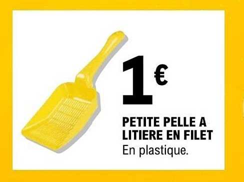 PETITE PELLE A LITIERE EN FILET