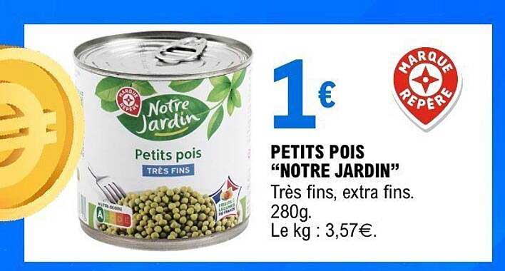 Petits pois “Notre Jardin”