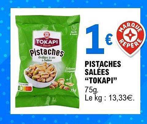 PISTACHES SALÉES “TOKAPI”