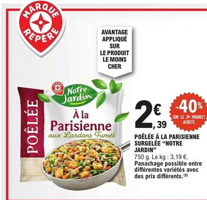 POÊLÉE À LA PARISIENNE SURGELÉE “NOTRE JARDIN”