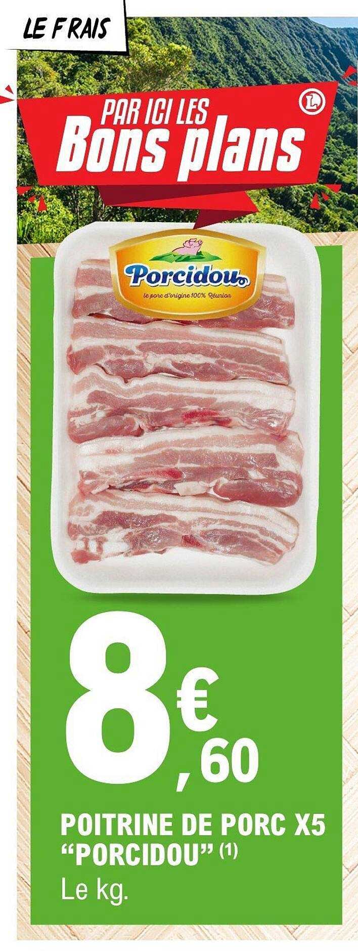 POITRINE DE PORC X5 "PORCIDOU" (1)