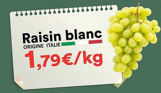 Raisin blanc ORIGINE ITALIE