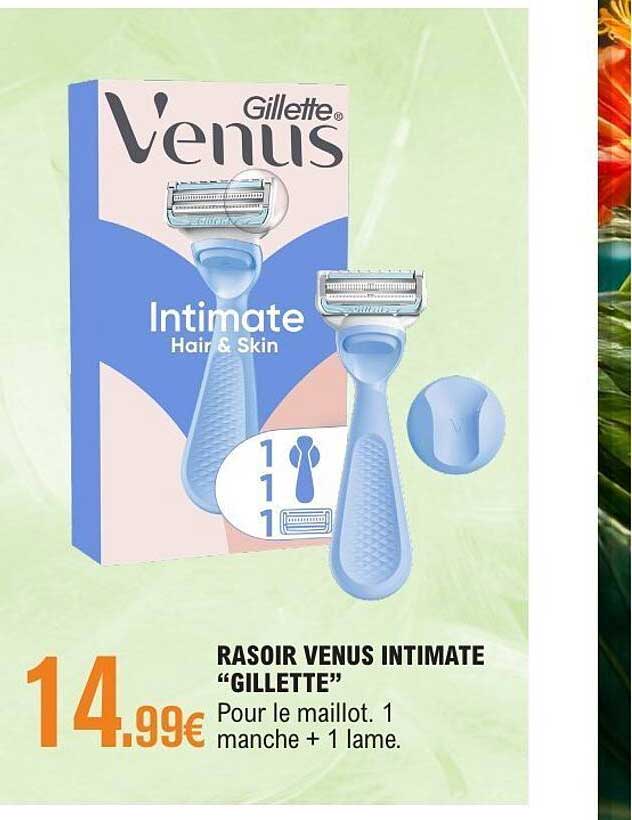 RASOIR VENUS INTIMATE “GILLETTE”