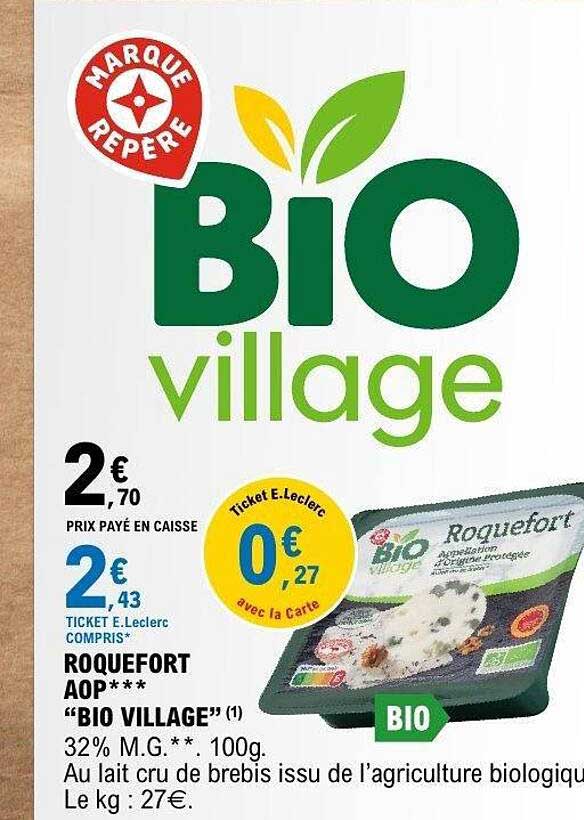 ROQUEFORT AOP*** “BIO VILLAGE”