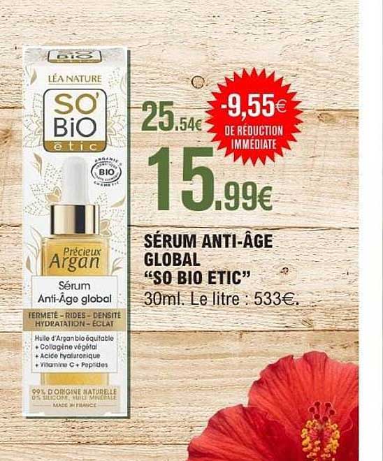 SÉRUM ANTI-ÂGE GLOBAL “SO BIO ETIC”