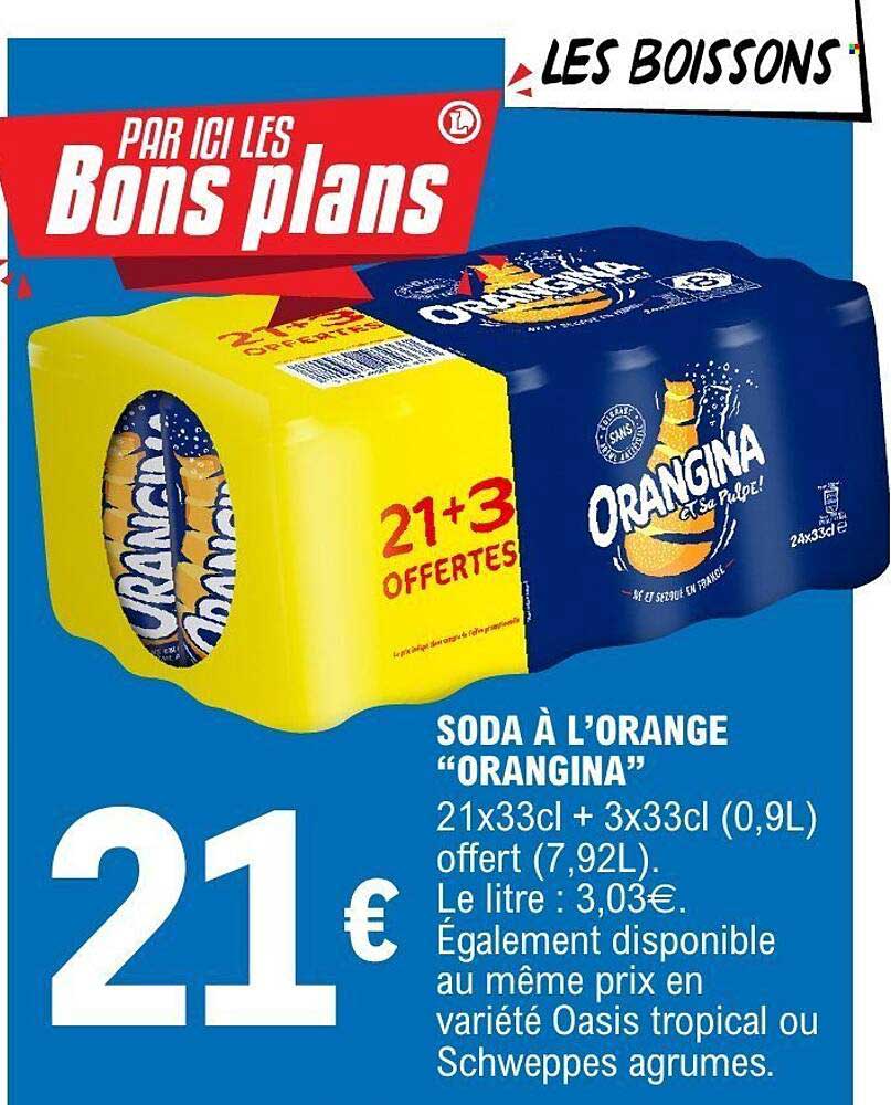 SODA À L’ORANGE “ORANGINA” 21x33cl + 3x33cl (0,9L) offert (7,92L)