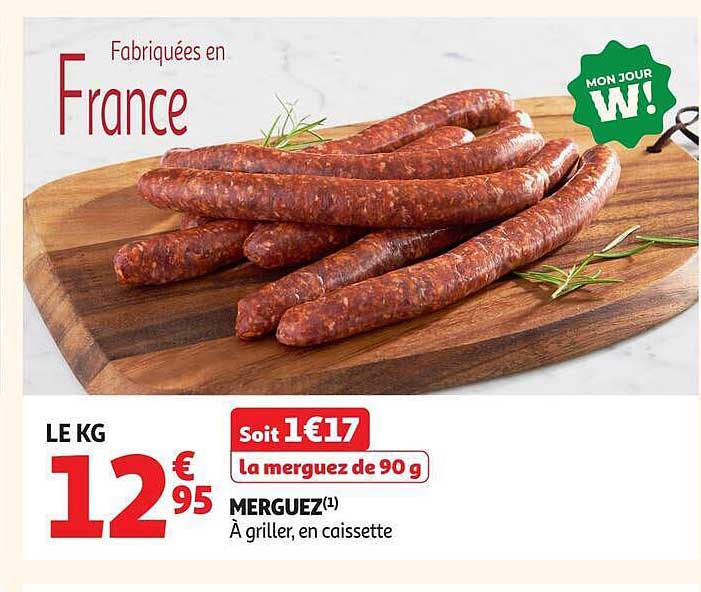 Soit 1€17 la merguez de 90 g