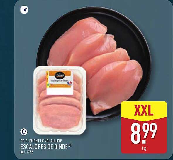 ST-CLÉMENT LE VOLAILLER® ESCALOPES DE DINDE(D) Réf. 4722