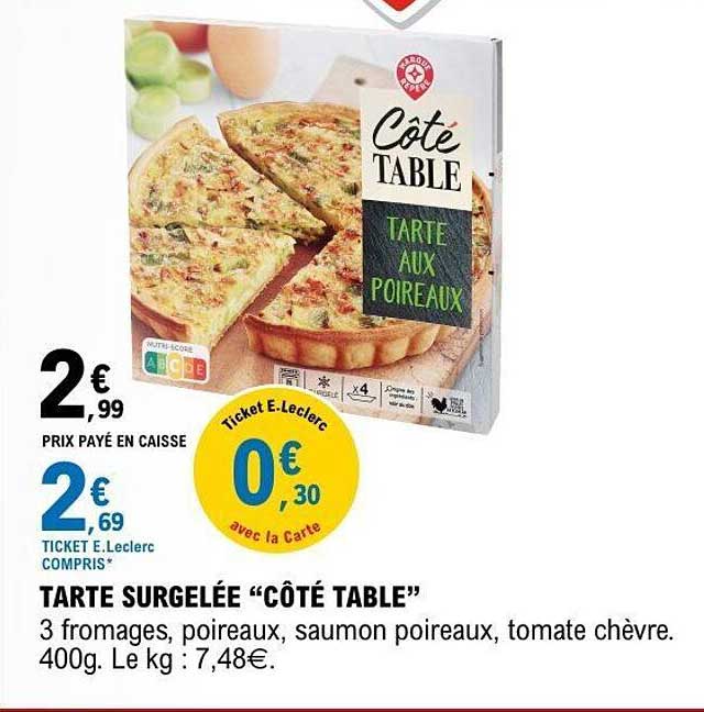 TARTE SURGELÉE “CÔTÉ TABLE”