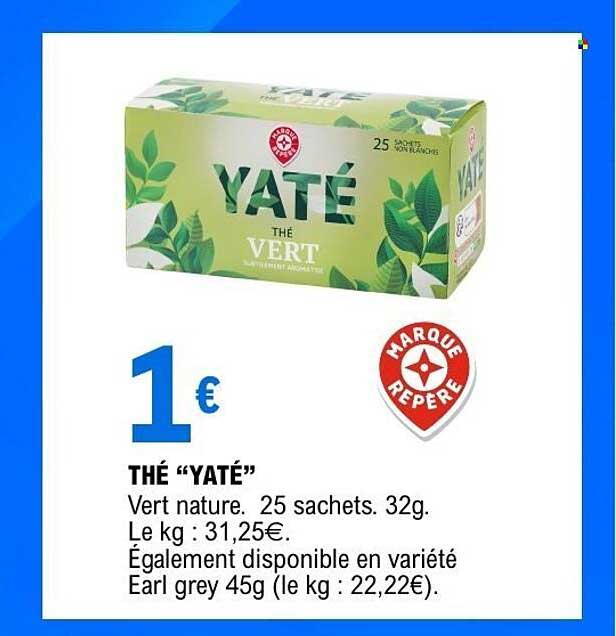 THÉ “YATÉ”