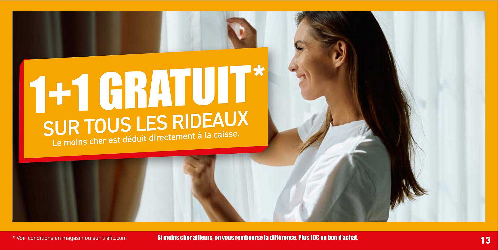 1+1 GRATUIT* SUR TOUS LES RIDEAUX