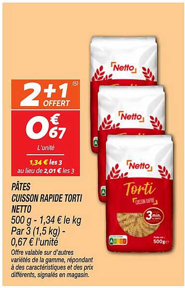 2 + 1 offert sur les Pâtes Cuisson Rapide Torti Netto