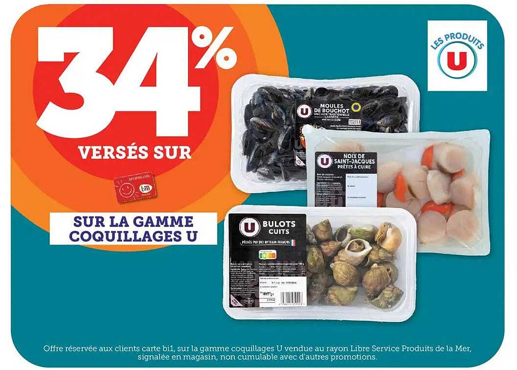 34% VERSÉS SUR LA GAMME COQUILLAGES U