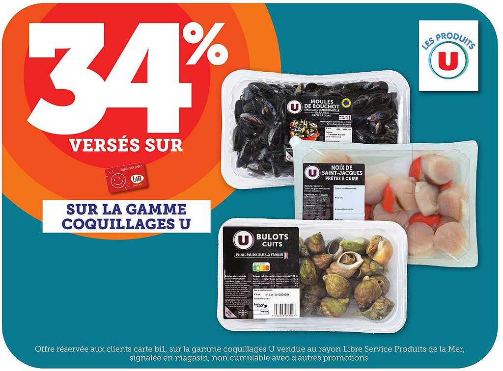 34% VERSÉS SUR LA GAMME COQUILLAGES U