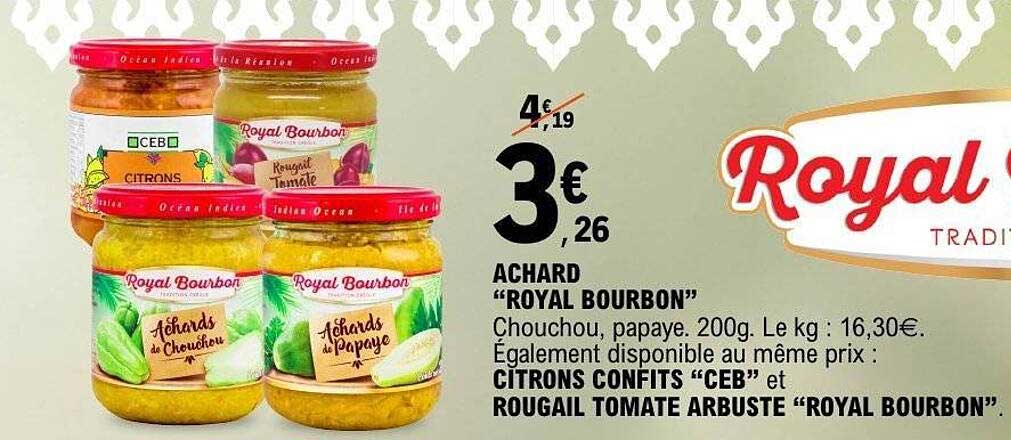 Achard "Royal Bourbon"