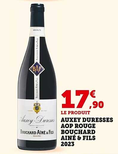 AUXEY DURESSES AOP ROUGE BOUCHARD AÎNÉ & FILS 2023