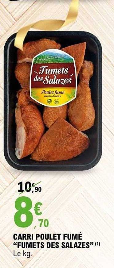CARRI POULET FUMÉ "FUMETS DES SALAZES"