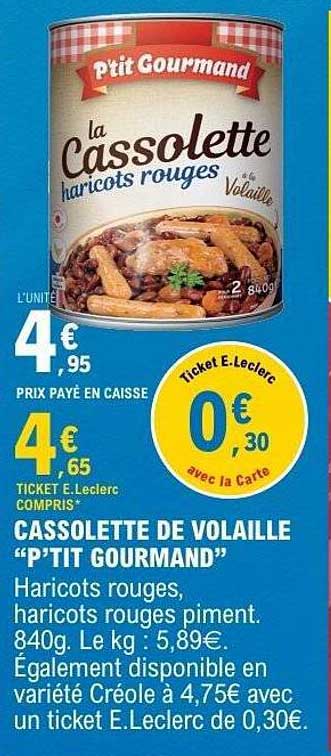 CASSOLETTE DE VOLAILLE "P'TIT GOURMAND"