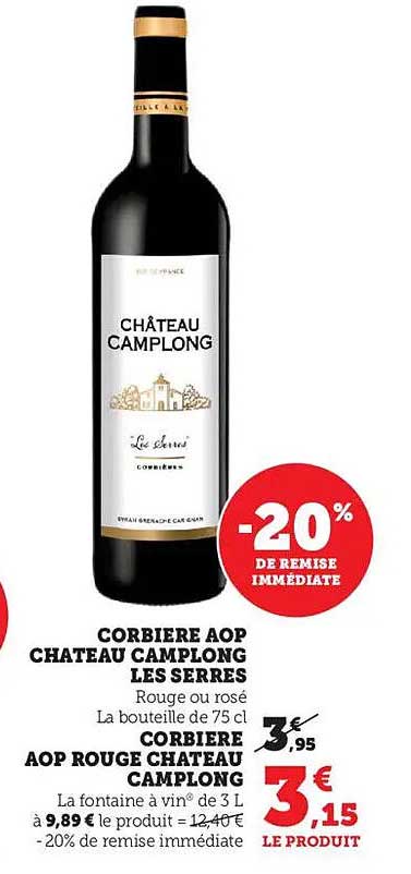 Château Camplong AOP Corbières - 20% de remise immédiate