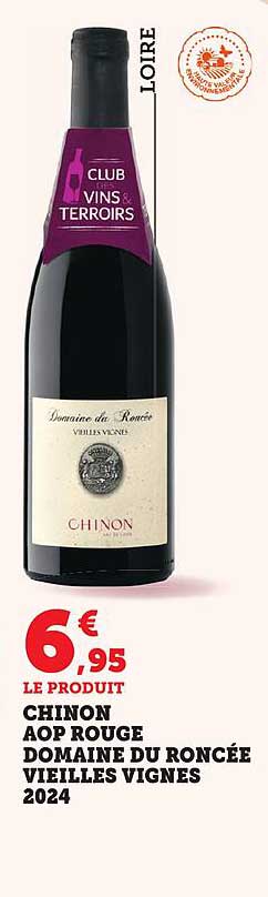 CHINON AOP ROUGE DOMAINE DU RONCÉE VIEILLES VIGNES 2024