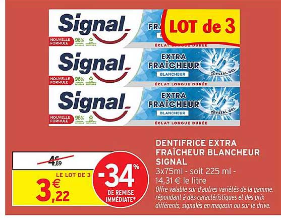 DENTIFRICE EXTRA FRAÎCHEUR BLANCHEUR SIGNAL
