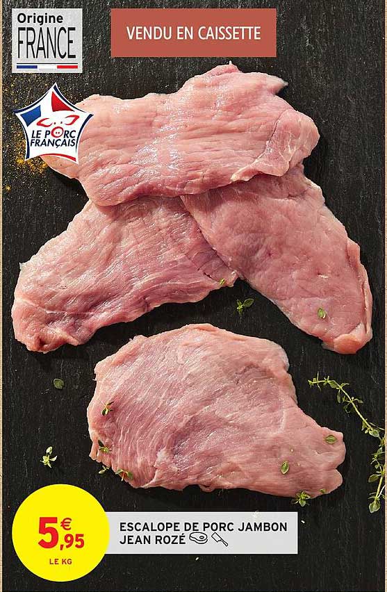 ESCALOPES DE PORC JAMBET JAMBON JEAN ROZÉ
