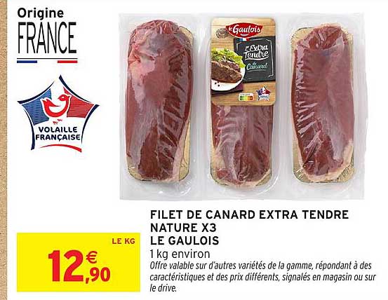 FILET DE CANARD EXTRA TENDRE NATURE X3 LE GAULOIS