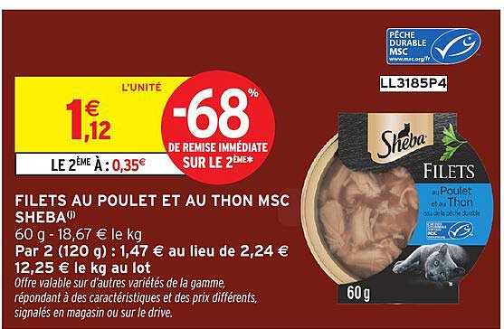 FILETS AU POULET ET AU THON MSC SHEBA