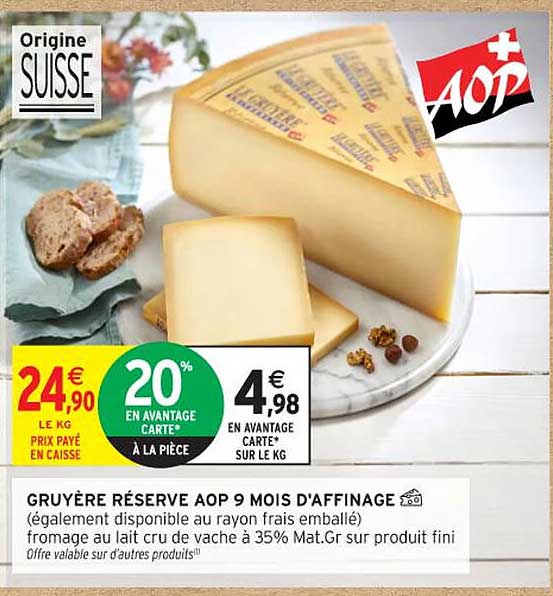 GRUYÈRE RÉSERVE AOP 9 MOIS D'AFFINAGE