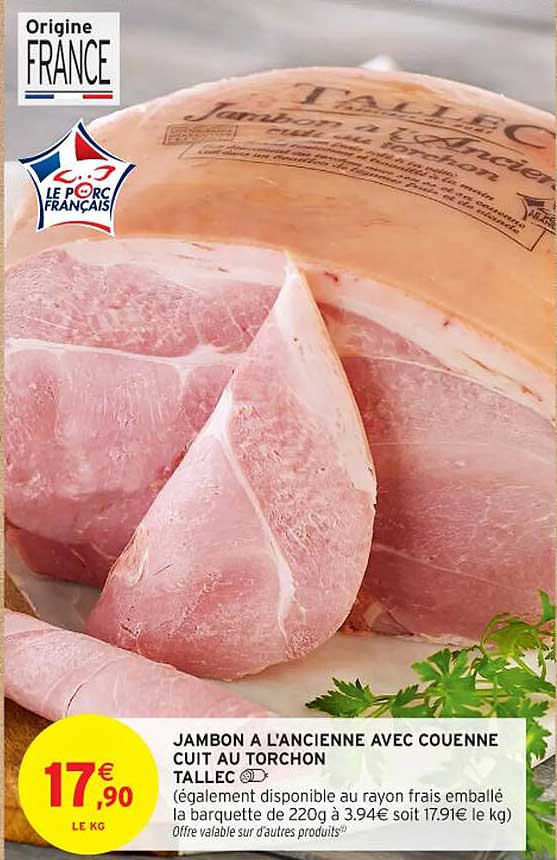 JAMBON À L'ANCIENNE AVEC COUENNE CUIT AU TORCHON TALLEC