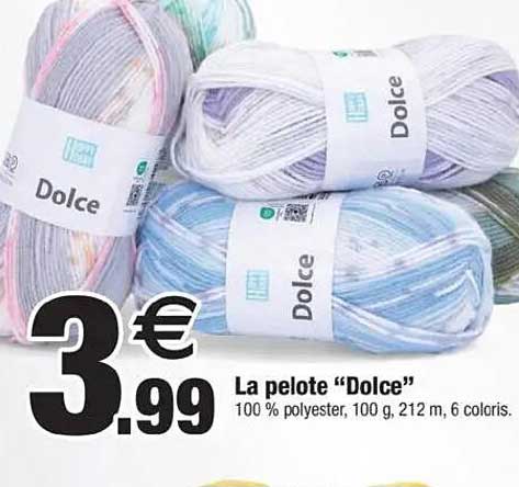 La pelote “Dolce”