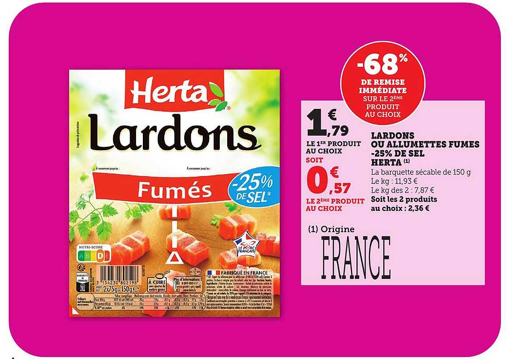 LARDONS OU ALLUMETTES FUMES -25% DE SEL HERTA