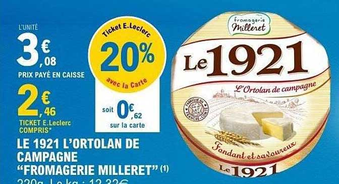 LE 1921 L'ORTOLAN DE CAMPAGNE "FROMAGERIE MILLERET"