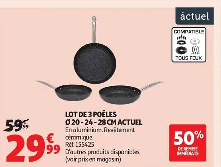 LOT DE 3 POÊLES Ø 20 - 24 - 28 CM ACTUEL