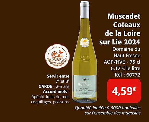 Muscadet Coteaux de la Loire sur Lie 2024