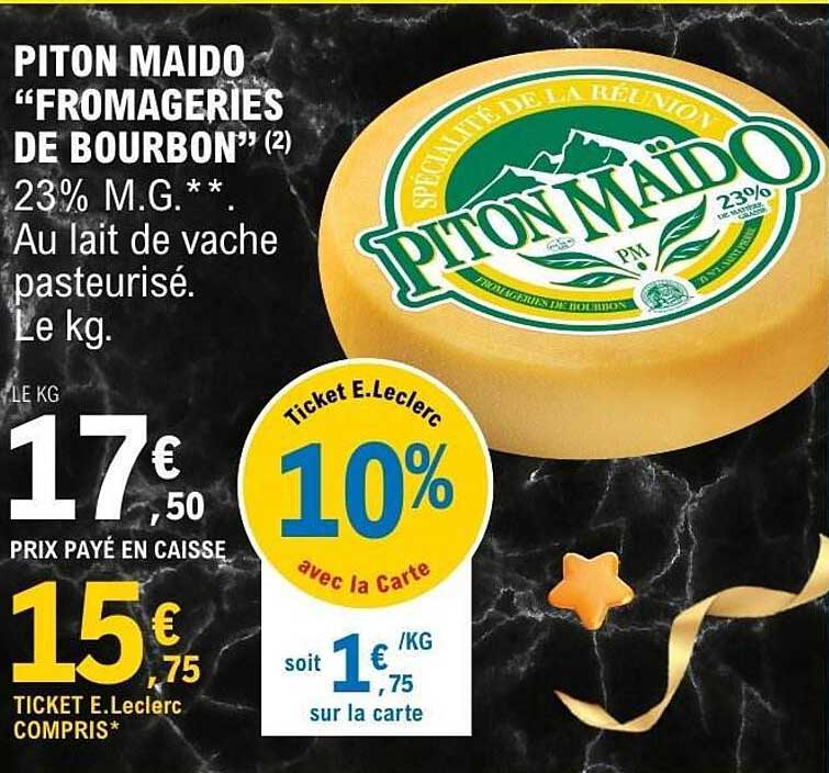 PITON MAIDO “FROMAGERIES DE BOURBON”