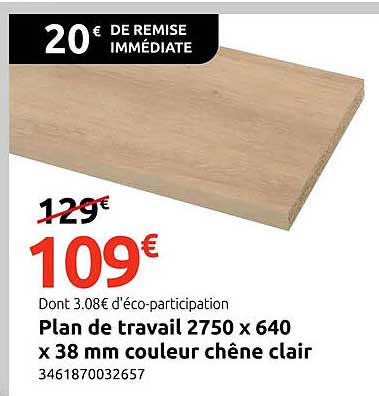 Plan de travail 2750 x 640 x 38 mm couleur chêne clair