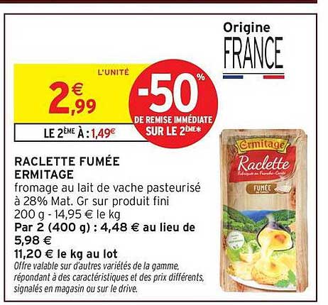 RACLETTE FUMÉE ERMITAGE
