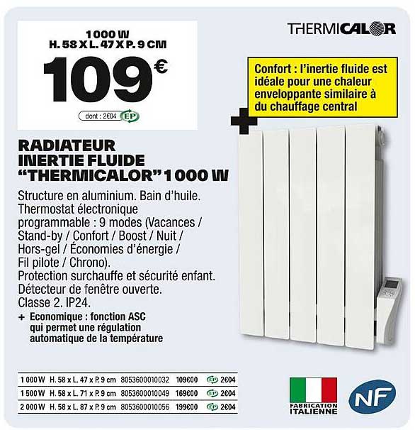 RADIATEUR INERTIE FLUIDE "THERMICALOR" 1000 W