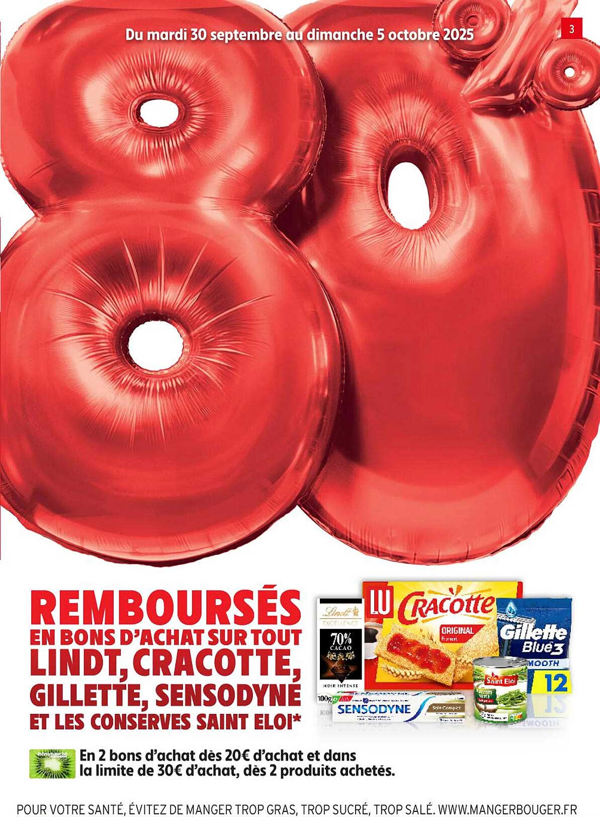 REMBOURSÉS EN BONS D'ACHAT SUR TOUT LINDT, CRACOTTE, GILLETTE, SENSODYNE ET LES CONSERVES SAINT ELOI