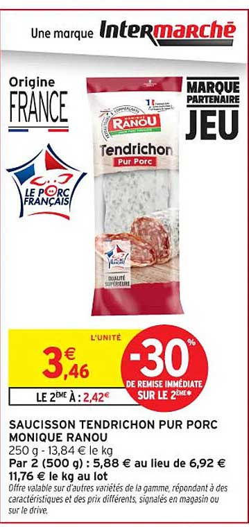 SAUCISSON TENDRICHON PUR PORC MONIQUE RANOU