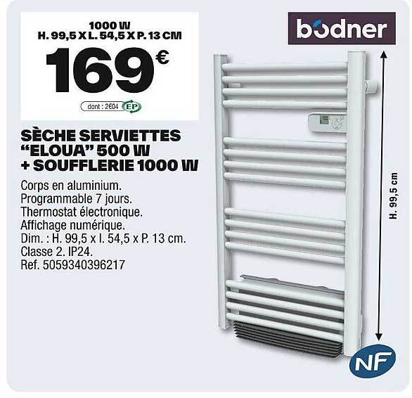 SÈCHE SERVIETTES “ELOUA” 500 W + SOUFFLERIE 1000 W