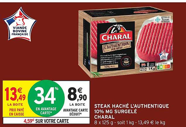 STEAK HACHÉ L'AUTHENTIQUE 10% MG SURGELÉ CHARAL