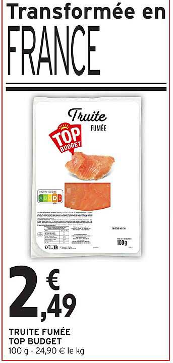 TRUITE FUMÉE TOP BUDGET