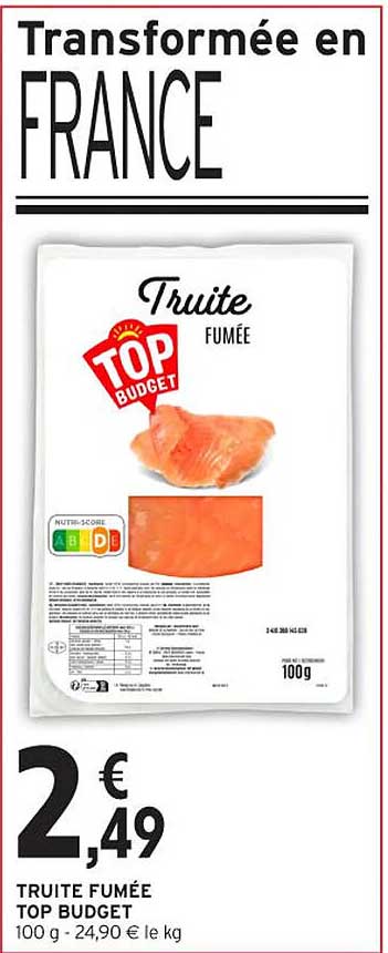 TRUITE FUMÉE TOP BUDGET