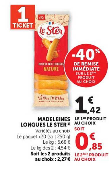 1 TICKET -40% DE REMISE IMMÉDIATE SUR LE 2ÈME PRODUIT AU CHOIX