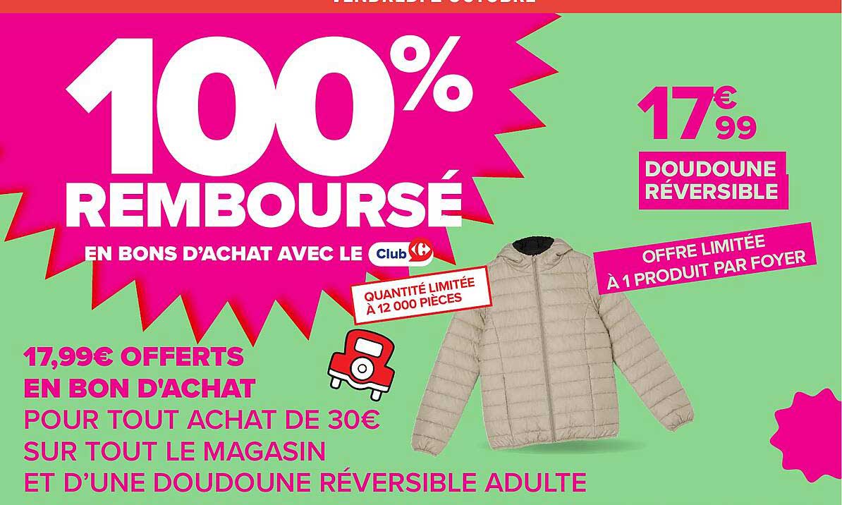 100% REMBOURSÉ EN BONS D'ACHAT AVEC LE Club