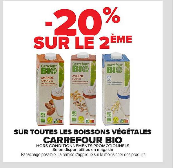 -20% SUR LE 2ÈME SUR TOUTES LES BOISSONS VÉGÉTALES CARREFOUR BIO
