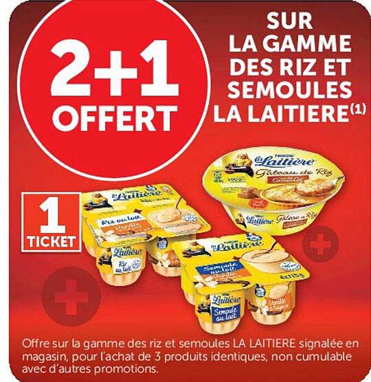 2+1 OFFERT SUR LA GAMME DES RIZ ET SEMOULES LA LAITIERE(1)