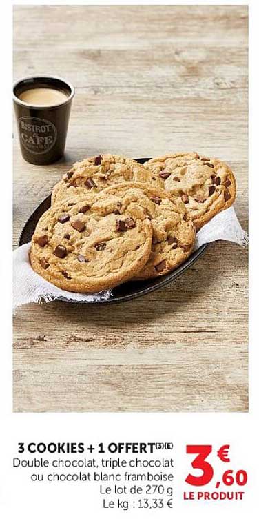 3 COOKIES + 1 OFFERT(3)(E)